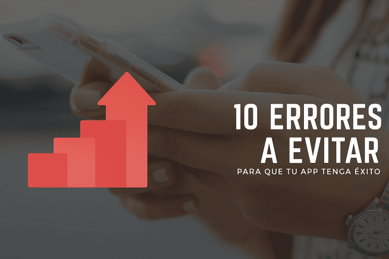 errores de experiencia de usuario en apps móviles errores de experiencia de usuario en apps móviles